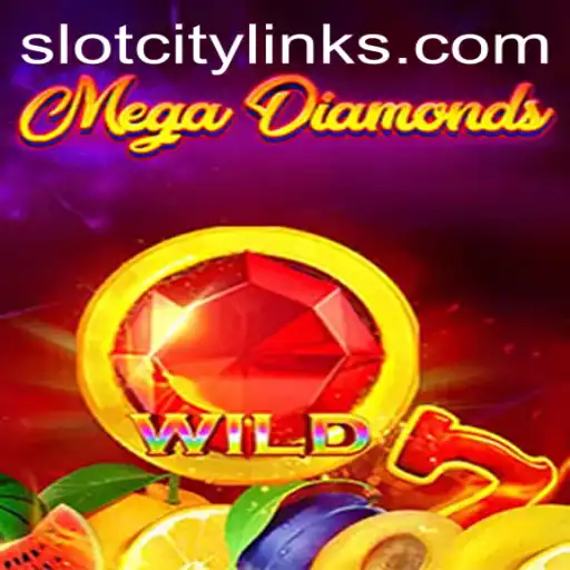 MegaDiamond: Discover the Sparkling World of SlotCity