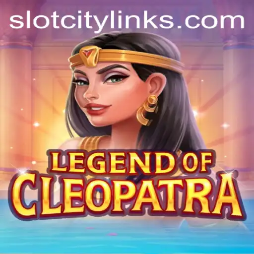 LegendOfCleopatra: An Exciting Adventure in SlotCity