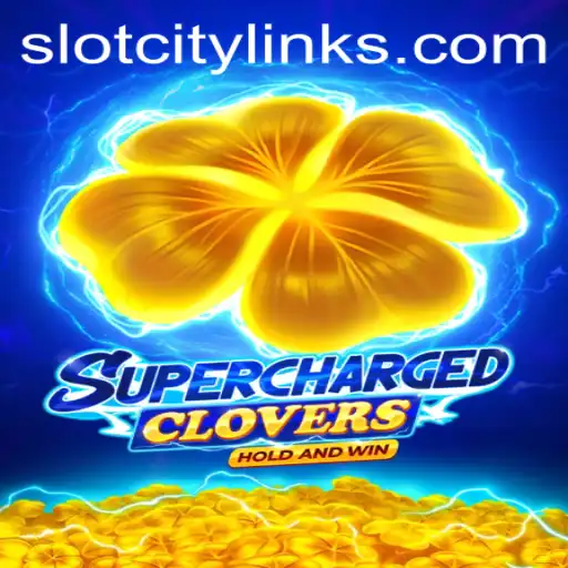 Discover the Thrills of SchargedClovers: Dive into SlotCity's Hottest New Game